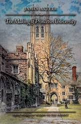The Making of Princeton University